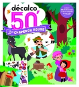 Le Petit Chaperon rouge - Gaëlle Souppart