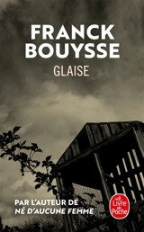 Glaise - Franck Bouysse