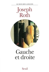 Gauche et droite - Joseph Roth