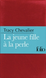 La jeune fille à la perle - Tracy Chevalier