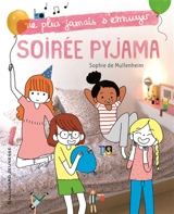 Soirée pyjama - Sophie de Mullenheim