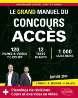Le grand manuel du concours Accès : 120 fiches & vidéos de cours, 12 tests blancs, 1.000 questions - Joachim Pinto
