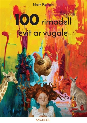 100 rimadell evit ar vugale - Mark Kerrain