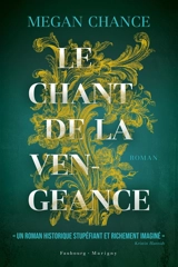 Le chant de la vengeance - Megan Chance