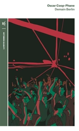 Demain Berlin - Oscar Coop-Phane