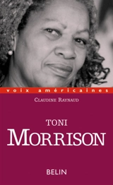 Toni Morrison : l'esthétique de la survie - Claudine Raynaud
