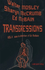 Transgressions. Vol. 2 - Walter Mosley