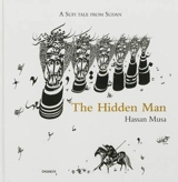 The hidden man : a sufi tale of Sudan - Hassan Musa
