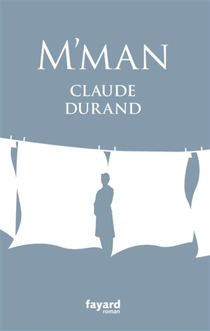 M'man - Claude Durand