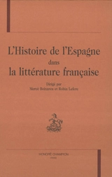 L'histoire de l'Espagne dans la littérature française
