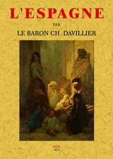 L'Espagne - Jean-Charles Davillier