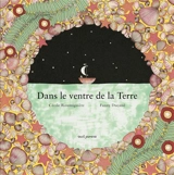 Dans le ventre de la Terre - Cécile Roumiguière