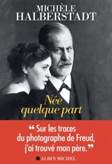 Née quelque part - Michèle Halberstadt