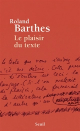 Le plaisir du texte - Roland Barthes