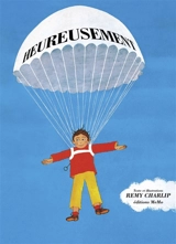 Heureusement - Remy Charlip
