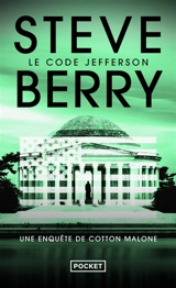 Une enquête de Cotton Malone. Le code Jefferson - Steve Berry