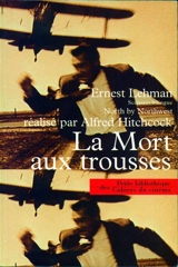 La mort aux trousses. North by Northwest - Alfred Hitchcock