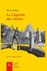 La légende des siècles - Victor Hugo