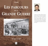 Les parcours de la Grande Guerre - Roland André