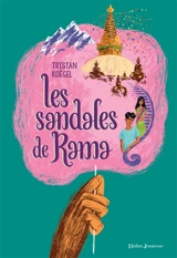 Les sandales de Rama - Tristan Koëgel