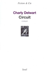 Circuit - Charly Delwart