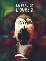La peau de l'ours. Vol. 2 - Zidrou