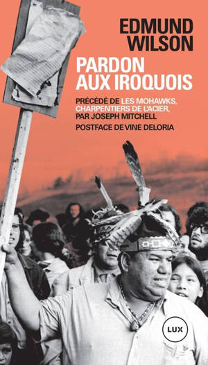 Pardon aux iroquois - Edmund Wilson