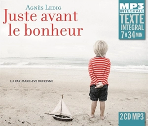 Juste avant le bonheur - Agnès Ledig