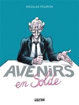 Avenirs en solde - Nicolas Poupon