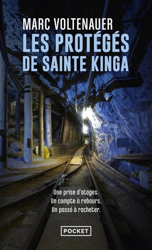 Les protégés de sainte Kinga - Marc Voltenauer