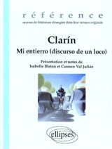 Mi entierro (discurso de un loco). El Hombre de los estrenos - Leopoldo Alas