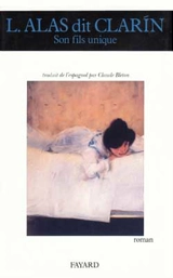 Son fils unique - Leopoldo Alas