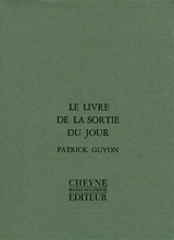 Le livre de la sortie du jour - Patrick Guyon