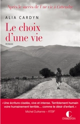 Le choix d'une vie - Alia Cardyn