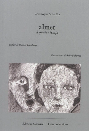 aImer : à quatre temps - Christophe Schaeffer