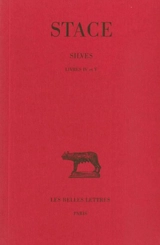 Les Silves. Vol. 2. Livres IV-V - Stace