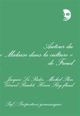 Autour du Malaise dans la culture, de Freud