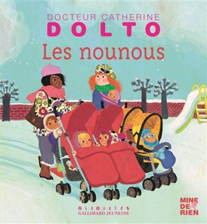 Les nounous - Catherine Dolto