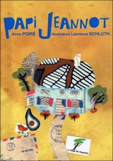 Papi Jeannot - Anne Poiré