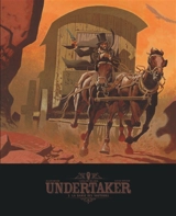 Undertaker. Vol. 2. La danse des vautours - Xavier Dorison
