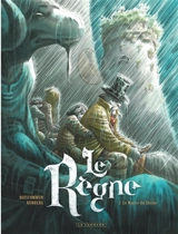 Le règne. Vol. 2. Le maître du Shrine - Sylvain Runberg