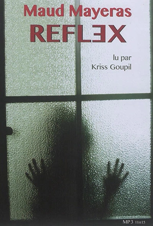 Reflex - Maud Mayeras