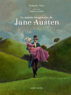 Le musée imaginaire de Jane Austen - Fabrice Colin