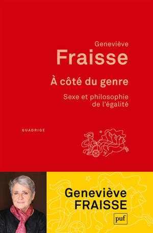 A côté du genre : sexe et philosophie de l'égalité - Geneviève Fraisse
