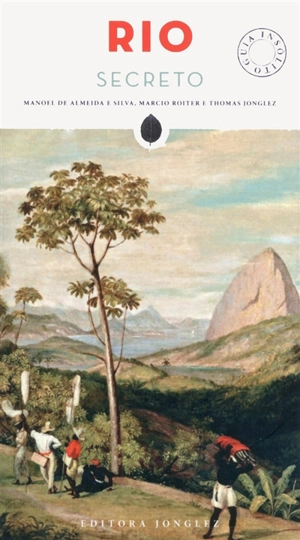 Rio secreto - Manoel de Almeida e Silva