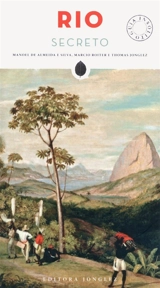 Rio secreto - Manoel de Almeida e Silva