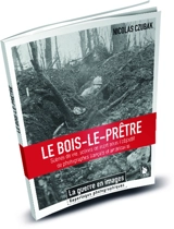 Le Bois-le-Prêtre : scènes de vie, scènes de mort sous l'objectif de photographes français et américains - Nicolas Czubak