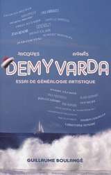 Jacques Demy, Agnès Varda : essai de généalogie artistique - Guillaume Boulangé