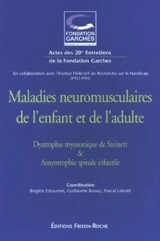 Maladies neuromusculaires de l'enfant et de l'adulte - Fondation Garches