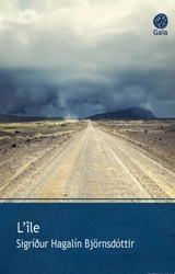 L'île - Sigridur Hagalin Björnsdottir
